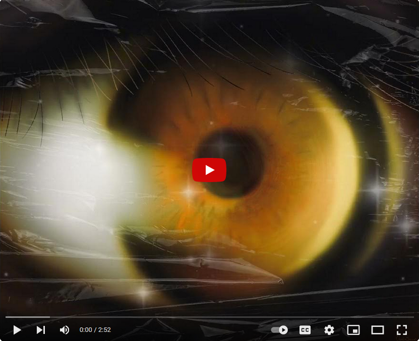Thumbnail of video with the YouTube red and white play button in the center and front. In the back, a still of an extreme closeup of a human eye with a brilliant golden iris.